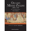Old and Middle English c.890-c.1450 - An Anthology 3e