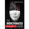 INDOCTRINATED BRAIN
