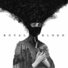 Royal Blood Royal Blood (CD)
