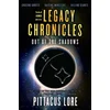The Legacy Chronicles: Out of the Shadows