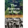 The Sorrow of War: A Novel of North Vietnam