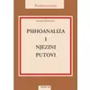 Psihoanaliza i njezini putovi