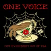 One Voice - Not Everybodys Cup Of Tea (Red Coloured) (LP)
