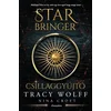 Star Bringer - Csillaggyújtó