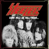 Steeler - Come Hell Or Hollywood 1981-1982 (Gatefold Sleeve) (2 LP)