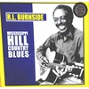 R. L. BURNSIDE - MISSISSIPPI HILL COUNTRY BLUES