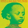 Ras Michael & The Sons Of Negus - None A Jah Jah Children (Remastered) (LP)