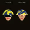 Pet Shop Boys - Relentless (Reissue) (Remastered) (CD)