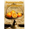 Pomorandže za zbogom