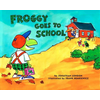 Froggy Goes to School