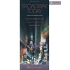 BROADWAY TODAY 2ND ALL NEW EDITION PVG