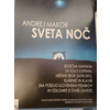 MAKOR:SVETA NOČ BOŽIČNA KANTATA ZA SOLO SOPRAN,SATB