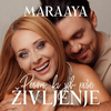 MARAAYA/PESMI KI JIH PIŠE ŽIVLJENJE (NASMEJANA)