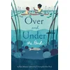 Over and Under the Pond