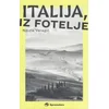 Italija/ iz fotelje
