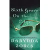 Sixth Grave on the Edge