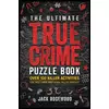 True Crime Puzzle Book