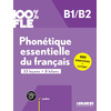 Phonetique essentielle du francais b1/b2 - livre + didierfle.app