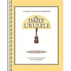 Hal Leonard The Daily Ukulele Note