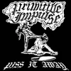 Primitive Impulse - Piss It Away (LP)