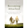 BECOMING ATTACHED