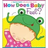 How Does Baby Feel?