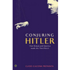 Conjuring Hitler