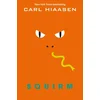 Carl Hiaasen - Squirm