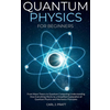 Quantum physics for beginners