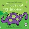 Thats not my dinosaur...