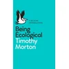 Being Ecological
