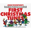THOMPSONS FIRST CHRISTMAS TUNES