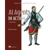 AI Agents in Action, Second Edition