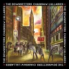 The Downsetters - Chainsaw Lullabies (LP)