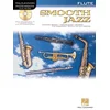SMOOTH JAZZ PLAY ALONG FLUTE + CD