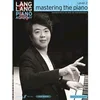 LANG LANG MASTERING THE piano 2 (DEUTSCHE AUSGABE)