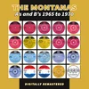 Montanas - As And Bs 1965 To 1970 (Remastered) (LP)