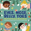 Eyes, Nose, Belly, Toes