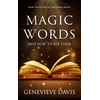 Magic Words and How to Use Them