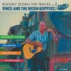 Vince And The Moon Boppers - Rockin`Down The Tracks (7)