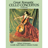 GREAT ROMANTIC CELLO CONCERTOS FULL SCORE