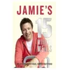 Jamies 15-Minute Meals