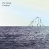 The Drink - Company (LP)