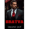 BRATVA