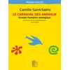 SAINT-SAENS:LE CARNAVAL DES ANIMAUX FOR PIANO