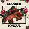 Slander Tongue - Slander Tongue (Limited Edition) (LP)