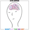 Eve Owen - Dont Let the Ink Dry (LP)