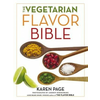 Vegetarian Flavor Bible