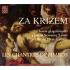 CD ZA KRIŽEM - CHANTS GLAGLITIQUES