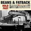 Beans & Fatback - Hold Fast (LP)